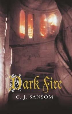 Dark Fire by C.J. Sansom