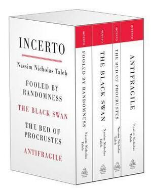 Incerto: Fooled by Randomness the Black Swan the Bed of Procrustes Antifragile by Nassim Nicholas Taleb, Nassim Nicholas Taleb