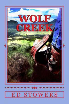 Wolf Creek by Ed Stowers