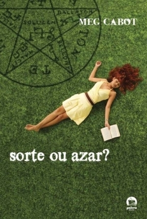 Sorte ou Azar? by Meg Cabot