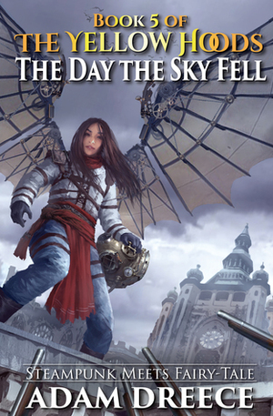 The Day the Sky Fell by Adam Dreece