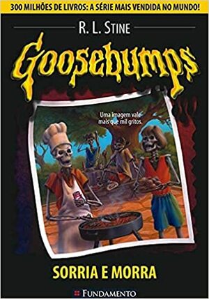 Goosebumps - Sorria E Morra - Vol. 1 by R.L. Stine