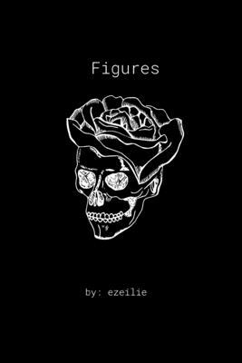 Figures by Ezeilie Nehir