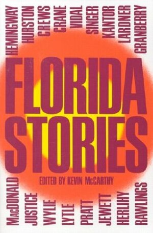 Florida Stories by Kevin M. McCarthy