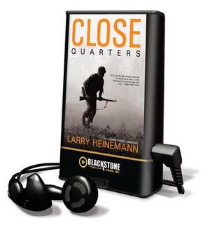 Close Quarters by Larry Heinemann