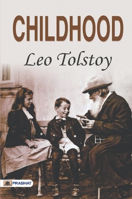 Childhood by Leo Tolstoy