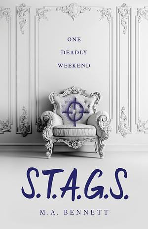 Stags by M.A. Bennett