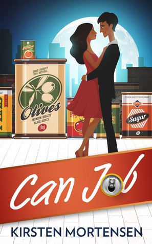 Can Job by Kirsten Mortensen