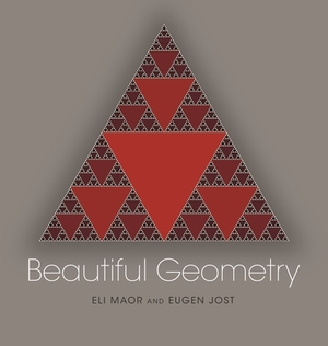 Beautiful Geometry by Eli Maor, Eugen Jost