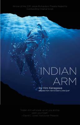 Indian Arm by Hiro Kanagawa