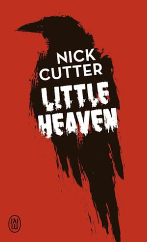 Little Heaven by Nick Cutter