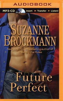 Future Perfect by Suzanne Brockmann