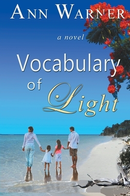 Vocabulary of Light by Ann Warner