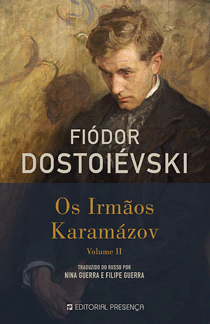 Os Irmãos Karamázov - Volume II by Fyodor Dostoevsky