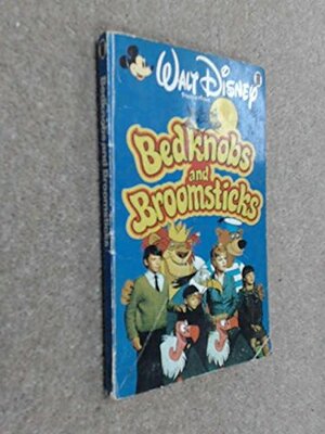 Bedknobs and Broomsticks by Mary Norton