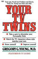 Your TV Twins by Gregory G. Young