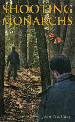 Shooting Monarchs by John Halliday
