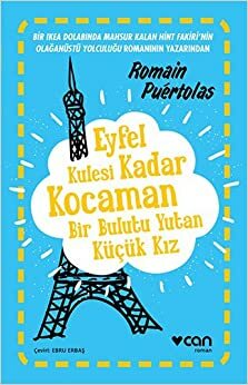 Eyfel Kulesi Kadar Kocaman Bir Bulutu Yutan Küçük Kız by Romain Puértolas