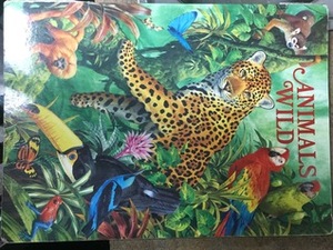 Animals Wild by John Francis