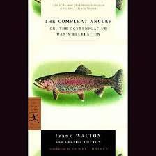 The Compleat Angler by Izaak Walton