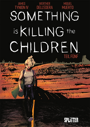 Something is killing the Children. Band 5 by James Tynion IV