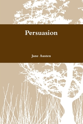 Persuasion by Jane Austen