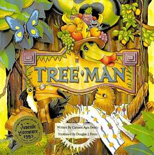 Tree man by Douglas J. Ponte, Carmen Agra Deedy