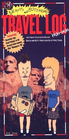 Beavis and Butthead Travel Log (MTV's Beavis & Butt-Head) by Kris Brown