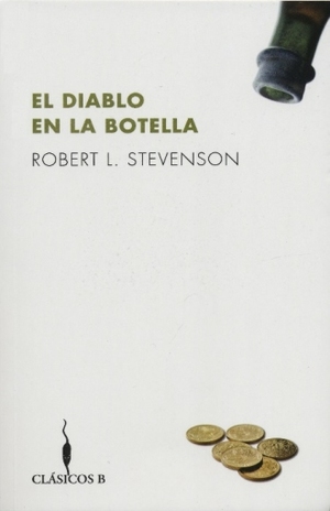 El diablo en la botella by Robert Louis Stevenson