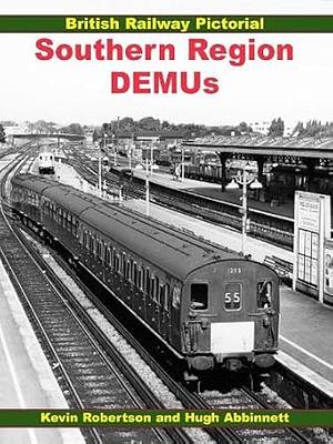 British Railway Pictorial Southern Region DEMUs by Kevin Robertson