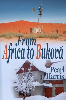 From Africa to Bukov� by Pearl Harris