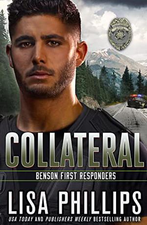 Collateral by Lisa Phillips, Lisa Phillips