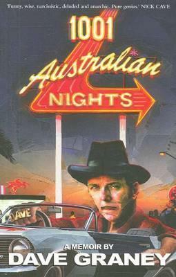 1001 Australian Nights by Dave Graney