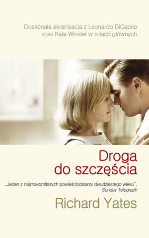 Droga do szczęścia by Richard Yates