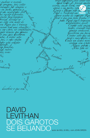 Dois Garotos se Beijando by David Levithan