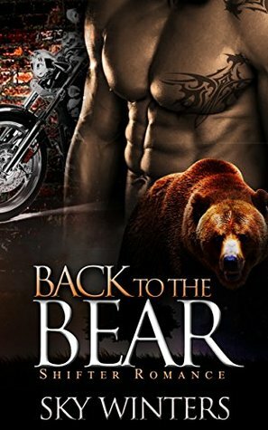 Back to the Bear by Sky Winters