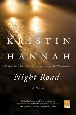 Night Road by Kristin Hannah