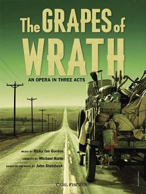 The Grapes Of Wrath   An Opera In 3 Acts by Ricky Ian Gordon