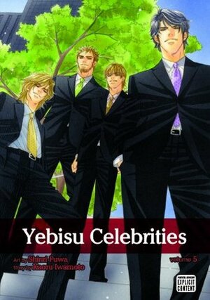 Yebisu Celebrities, Vol. 5 by Kaoru Iwamoto, Shinri Fuwa