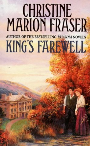 King's Farewell by Christine Marion Fraser