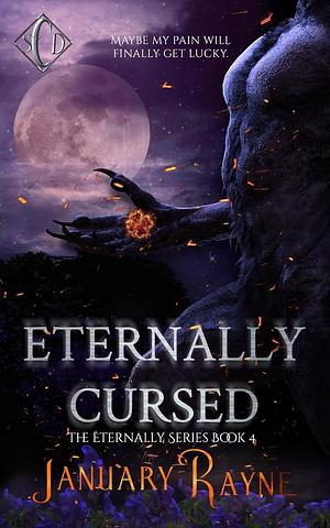 Eternally Cursed by January Rayne