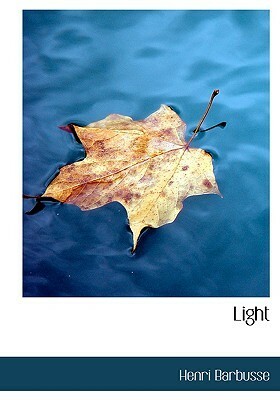 Light by Henri Barbusse