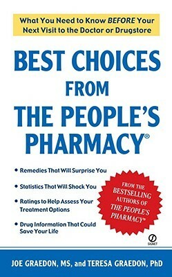 Best Choices From the People's Pharmacy by Joe Graedon, Teresa Graedon