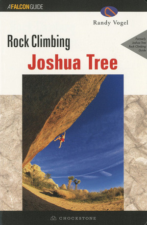 Rock Climbing Joshua Tree by Randy Vogel