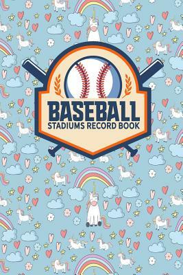 Baseball Stadiums Record Book by Rogue Plus Publishing