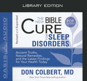 The New Bible Cure for Sleep Disorders (Library Edition) by Don Colbert
