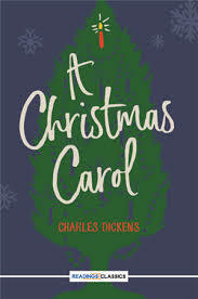 A Christmas Carol by Charles Dickens