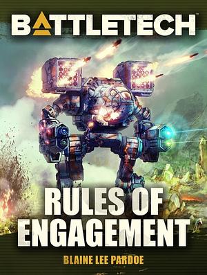 Battletech: Rules Of Engagement by Blaine Lee Pardoe
