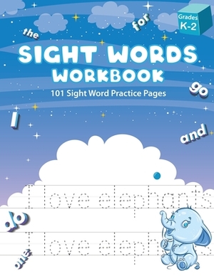 Sight Words Workbook - 101 Sight Word Practice Pages: The Easy Way to Learn and Master the Top 101 High-Frequency Words for Kindergarten, Grade 1 and by Tection Learning Book