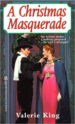 A Christmas Masquerade by Valerie King